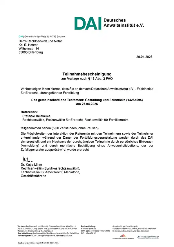 Kai Hetzer - Fortbildung: Erbrecht – Das gemeinschaftliche Testament: Gestaltung und Fallstricke Kai Hetzer - Fortbildung: Erbrecht – Das gemeinschaftliche Testament: Gestaltung und Fallstricke